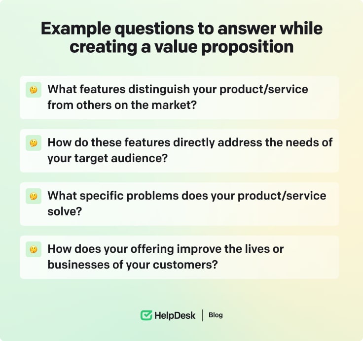 Example questions to answer while creating a value proposition